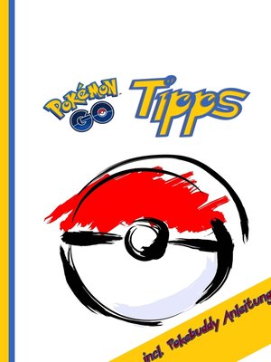 cover image of Pokémon GO Tipps  incl. Pokebuddy Anleitung
